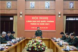 Hội nghị lãnh đạo Bộ Quốc phòng tháng 2-2021